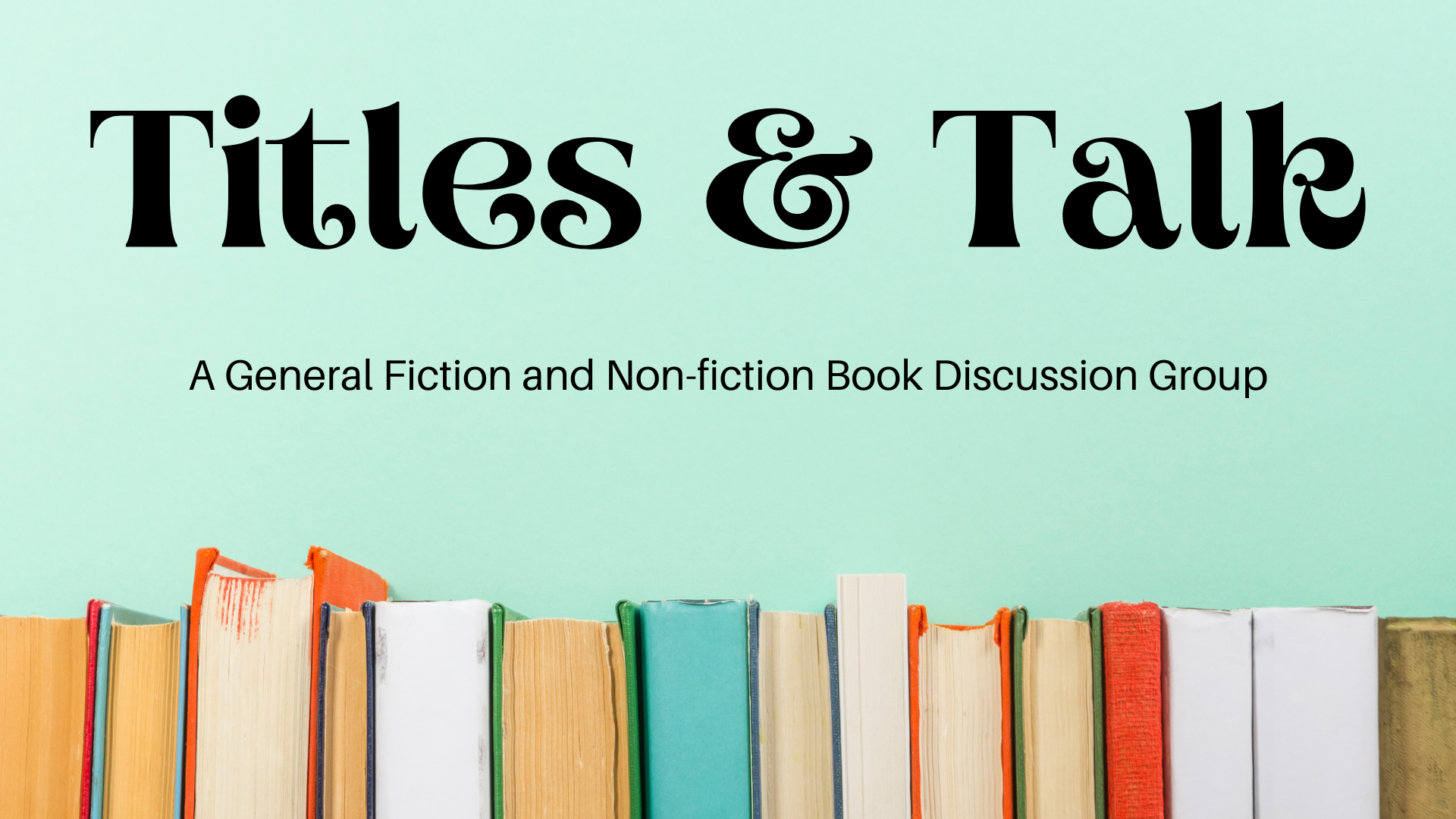 Titles & Talk Book Discussion Group