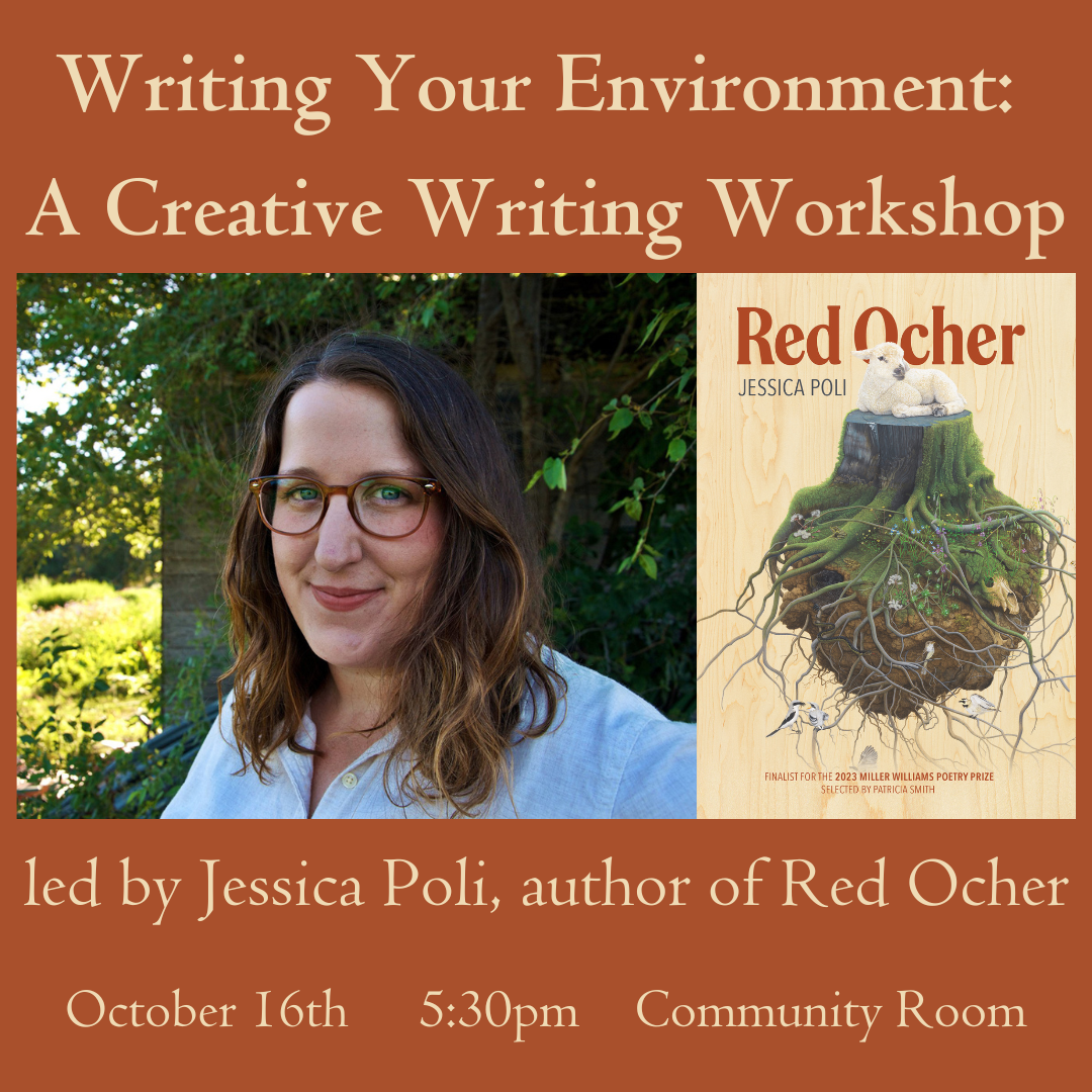 Writing Your Environment: A Creative Writing Workshop