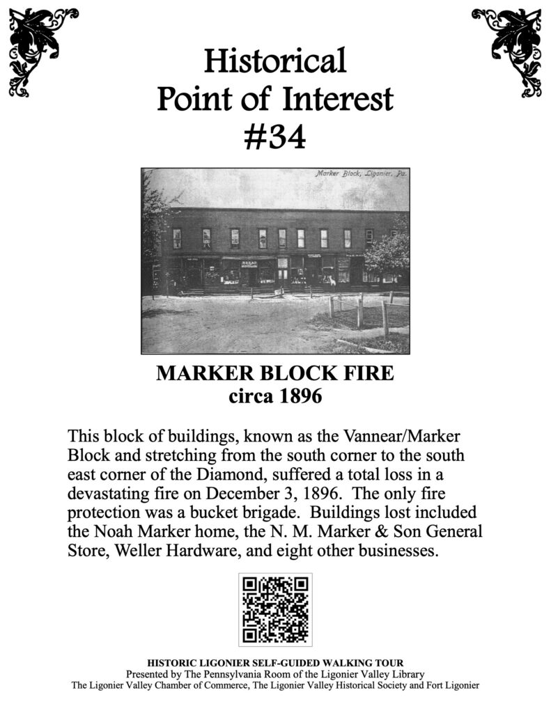 This block of buildings, known as the Vannear/Marker Block and stretching from the south corner to the south east corner of the Diamond, suffered a total loss in a devastating fire on December 3, 1896. The only fire protection was a bucket brigade. Buildings lost included the Noah Marker home, the N. M. Marker & Son General Store, Weller Hardware, and eight other businesses.
