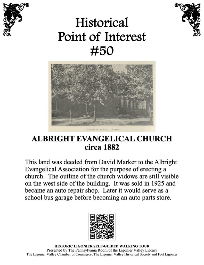 This land was deeded from David Marker to the Albright Evangelical Association for the purpose of erecting a church. The outline of the church widows are still visible on the west side of the building. It was sold in 1925 and became an auto repair shop. Later it would serve as a school bus garage before becoming an auto parts store.