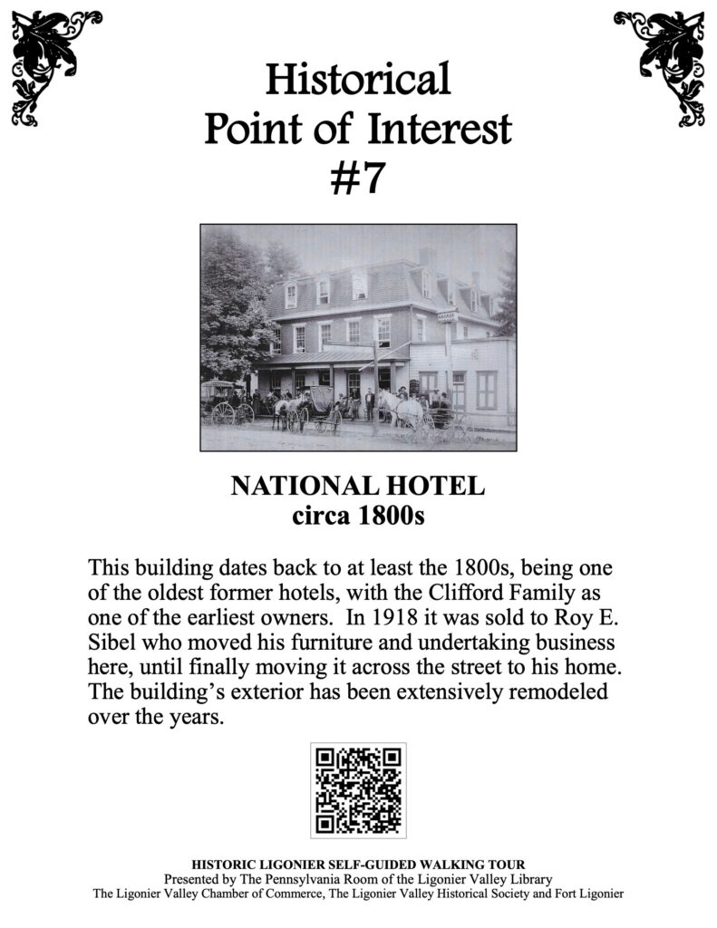 This building dates back to at least the 1800s, being one of the oldest former hotels, with the Clifford Family as one of the earliest owners. In 1918 it was sold to Roy E. Sibel who moved his furniture and undertaking business here, until finally moving it across the street to his home. The building’s exterior has been extensively remodeled over the years.